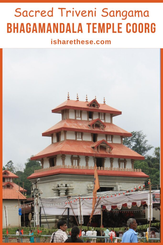 Bhagamandala Temple Coorg Guide by Indrani