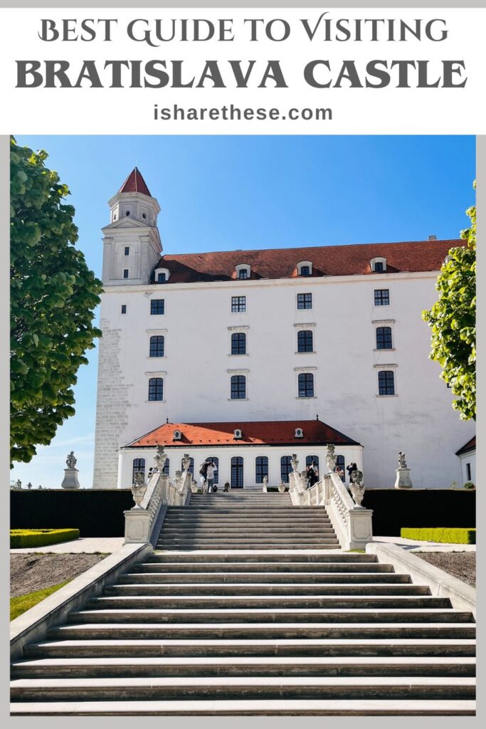 Bratislava Castle Guide by Indrani