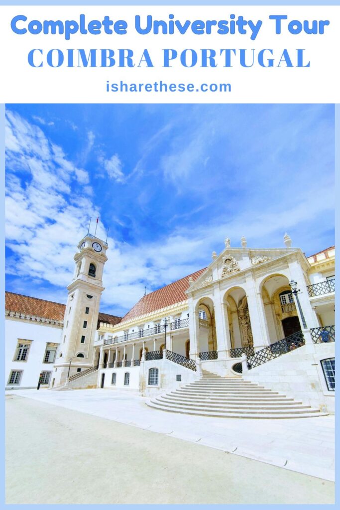 Coimbra University Tour Portugal by Indrani Ghose