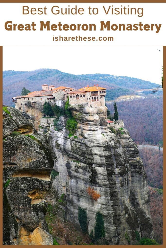 Great Meteoron Monastery Guide by Indrani
