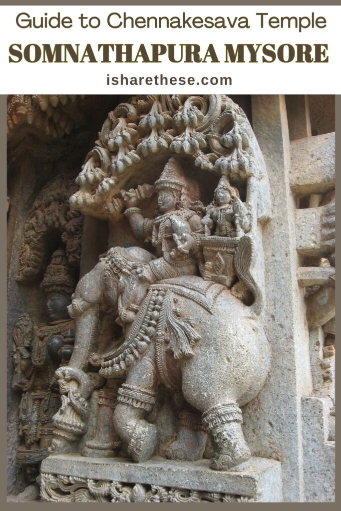 Guide to Chennakesava Temple Somanathapura Mysore by Indrani