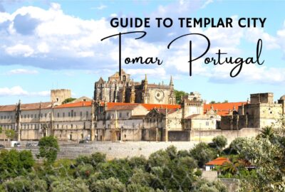 Guide to Templar City Tomar Portugal