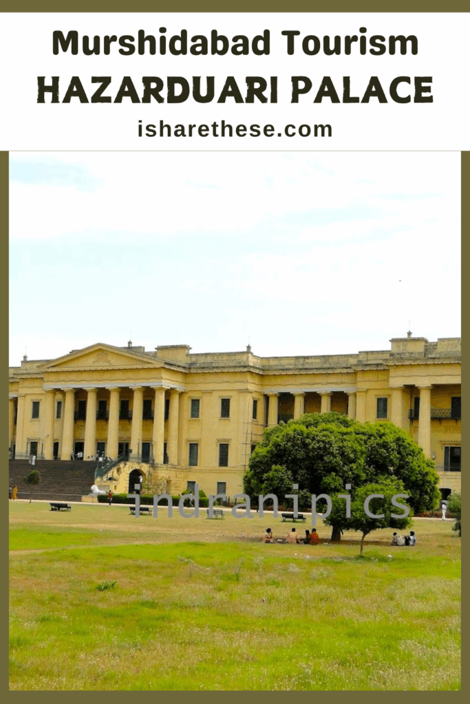 Hazarduari Palace Murshidabad
