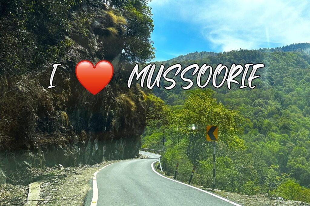 Mussoorie Travel Guide by Indrani Ghose