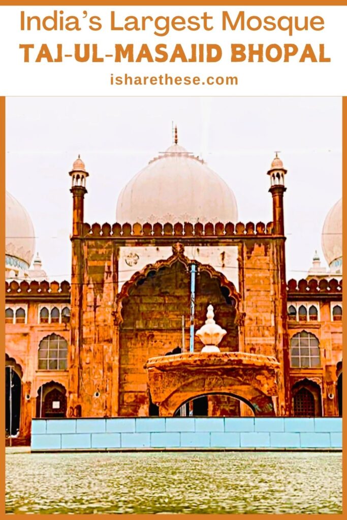Taj-Ul-Masajid Guide by Indrani